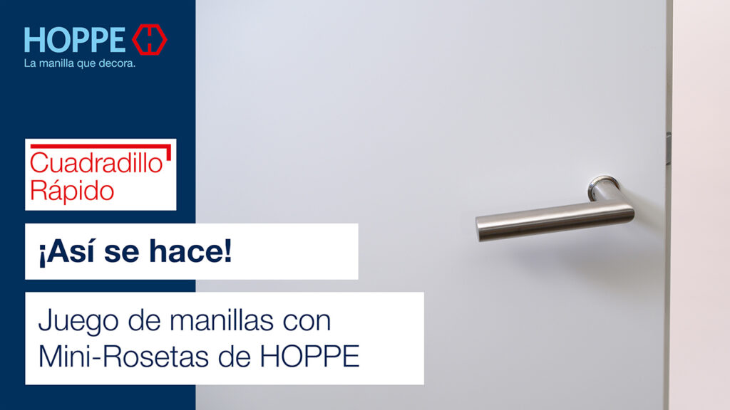 Juego de manillas con Mini-Rosetas de HOPPE Juego de manillas con Mini-Rosetas de HOPPE