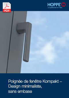 Poignée de fenêtre Kompakt – Design minimaliste, sans embase