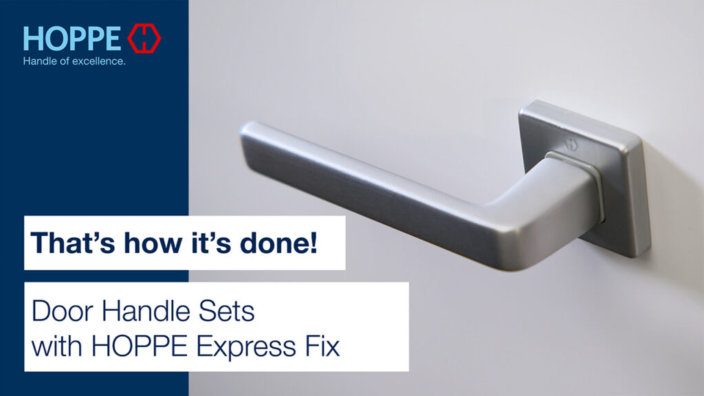Door Handle Sets with Express Fix (Without Supporting Lugs)