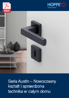 Seria Austin – Nowoczesny kształt i sprawdzona technika w całym domu