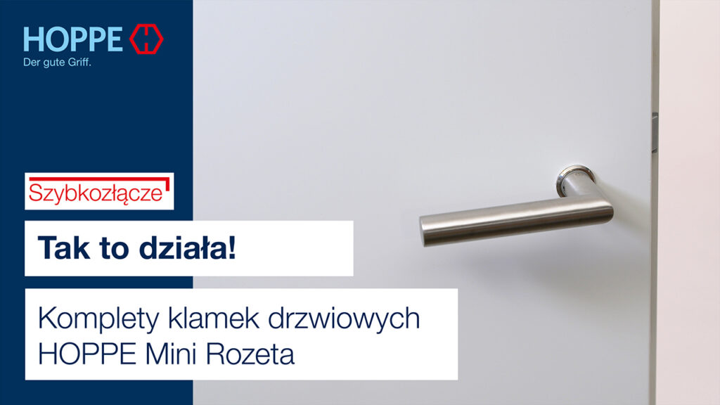 Komplety klamek drzwiowych HOPPE Mini Rozeta Komplety klamek drzwiowych HOPPE Mini Rozeta